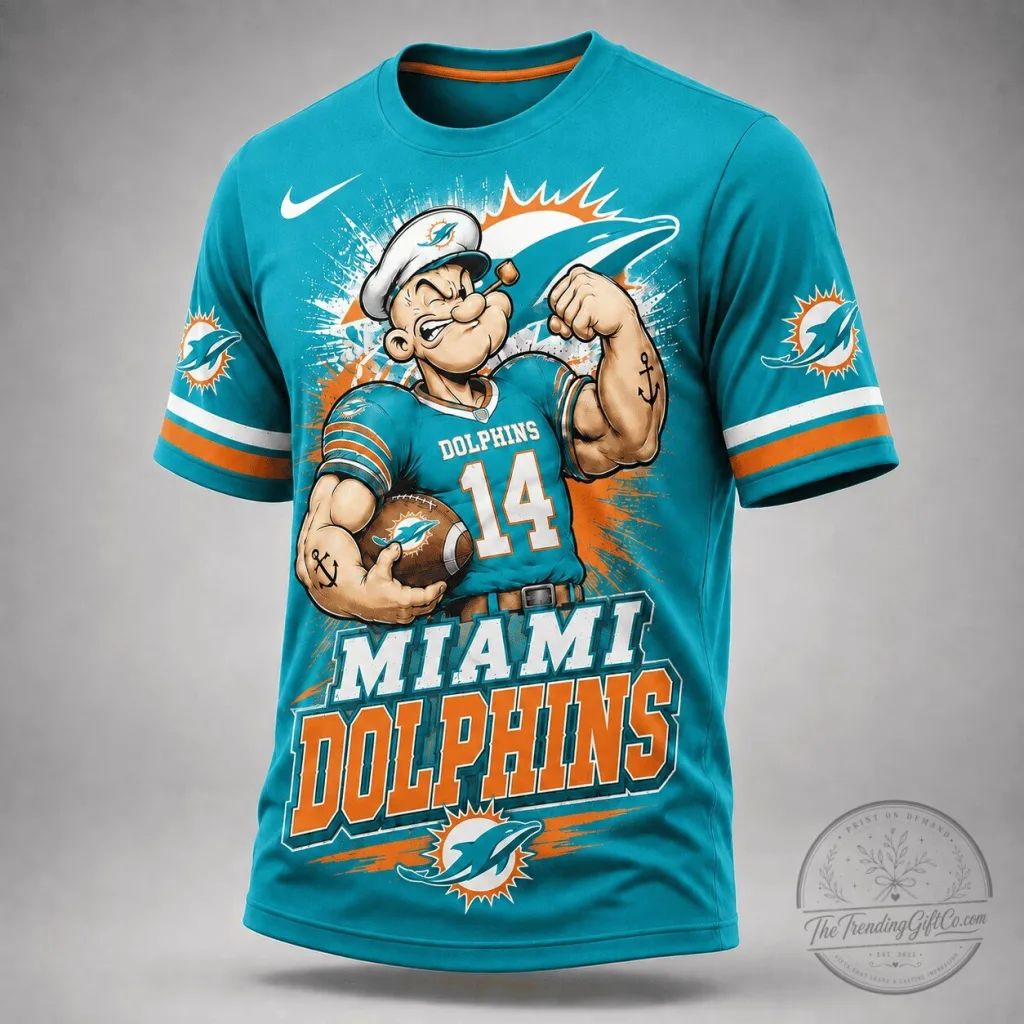 Miami Dolphins Popeye The Sailor Man Football Team Fan T-Shirt Miami Dolphins Popeye The Sailor Man Football Team Fan T-Shirt