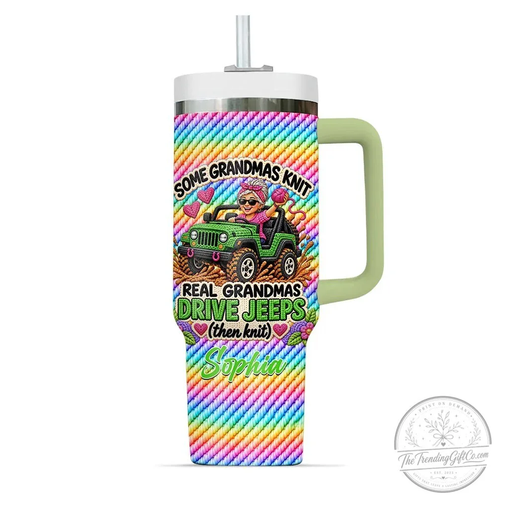 Some Grandmas Knit Real Grandmas Drive Jeeps Personalized Tumbler 42 Some Grandmas Knit Real Grandmas Drive Jeeps Personalized Tumbler