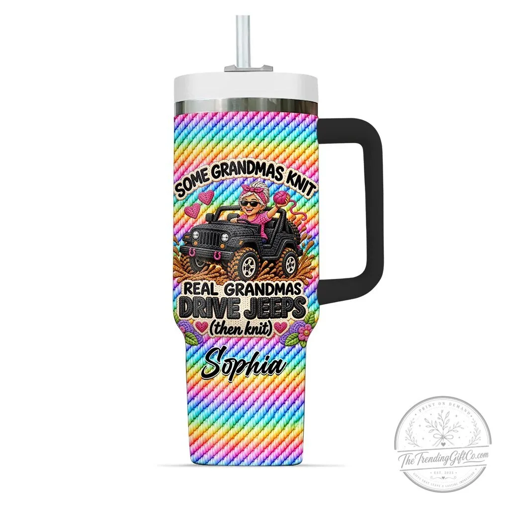 Some Grandmas Knit Real Grandmas Drive Jeeps Personalized Tumbler 44 Some Grandmas Knit Real Grandmas Drive Jeeps Personalized Tumbler