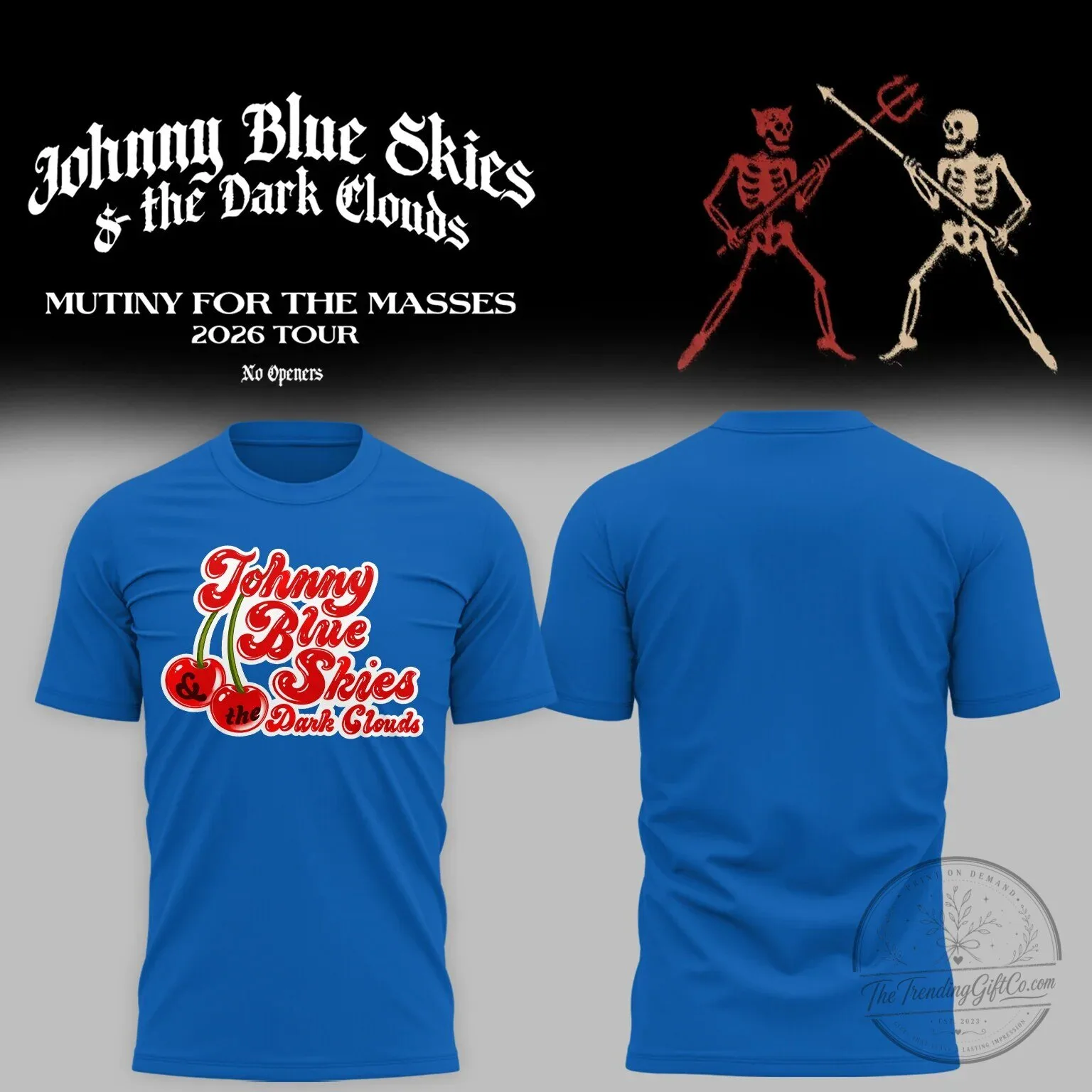 2026 Tour T-Shirt for Johnny Blue Skies and The Dark Clouds: Mutiny For The Masses