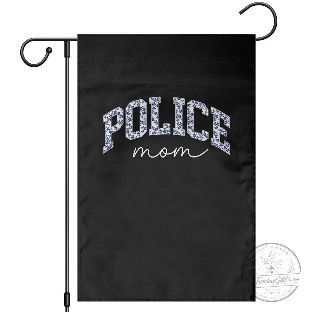Police Mom Blue Floral Pattern Garden Flag Law Enforcement Gift 1 Police Mom Blue Floral Pattern Garden Flag Law Enforcement Gift